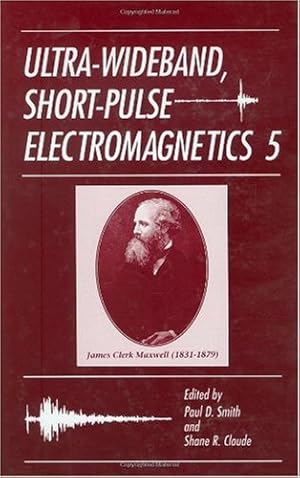 Image du vendeur pour Ultra-Wideband, Short-Pulse Electromagnetics 5 (v. 5) [Hardcover ] mis en vente par booksXpress