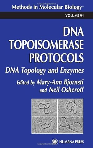 Immagine del venditore per DNA Topoisomerase Protocols, Part 1: DNA Topology and Enzymes (Methods in Molecular Biology, Vol. 94) [Hardcover ] venduto da booksXpress