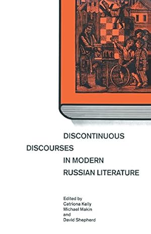 Bild des Verkufers fr Discontinuous Discourses in Modern Russian Literature [Paperback ] zum Verkauf von booksXpress