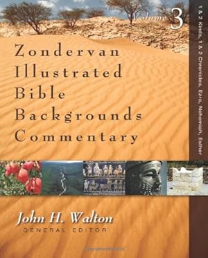 Seller image for 1 and 2 Kings, 1 and 2 Chronicles, Ezra, Nehemiah, Esther (Zondervan Illustrated Bible Backgrounds Commentary) by Monson, John M., Provan, Iain, Sherwin, Simon, Mabie, Frederick, Yamauchi, Edwin, Tomasino, Anthony [Hardcover ] for sale by booksXpress