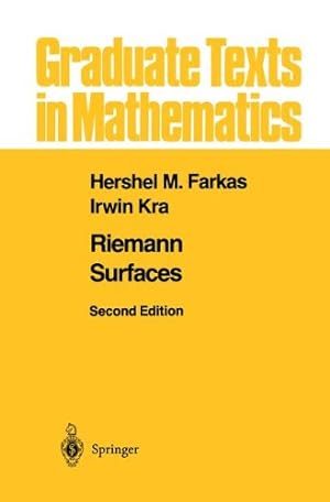 Seller image for Riemann Surfaces (Graduate Texts in Mathematics) (v. 71) by Farkas, Hershel M., Kra, Irwin [Hardcover ] for sale by booksXpress