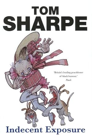 Seller image for Indecent Exposure by Tom Sharpe [Paperback ] for sale by booksXpress