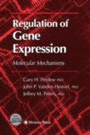 Seller image for Regulation of Gene Expression by Perdew, Gary H., Vanden Heuvel, Jack P., Peters, Jeffrey M. [Paperback ] for sale by booksXpress