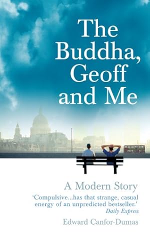 Imagen del vendedor de The Buddha, Geoff and Me by Canfor-Dumas, Edward [Paperback ] a la venta por booksXpress