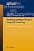 Imagen del vendedor de Marketing Intelligent Systems Using Soft Computing: Managerial and Research Applications (Studies in Fuzziness and Soft Computing) [Hardcover ] a la venta por booksXpress