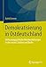 Seller image for Demokratisierung in Ostdeutschland: Verfassungspolitische Weichenstellungen in den neuen L ¤ndern und Berlin (German Edition) [Soft Cover ] for sale by booksXpress