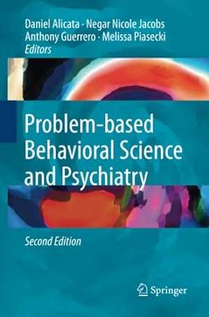 Image du vendeur pour Problem-based Behavioral Science and Psychiatry [Paperback ] mis en vente par booksXpress