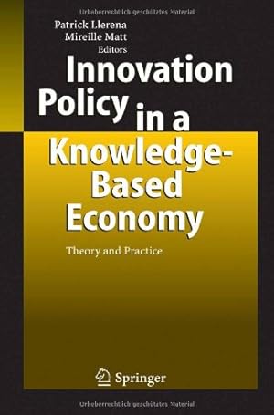 Seller image for Innovation Policy in a Knowledge-Based Economy: Theory and Practice [Hardcover ] for sale by booksXpress