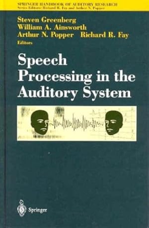 Immagine del venditore per Speech Processing in the Auditory System (Springer Handbook of Auditory Research) [Hardcover ] venduto da booksXpress