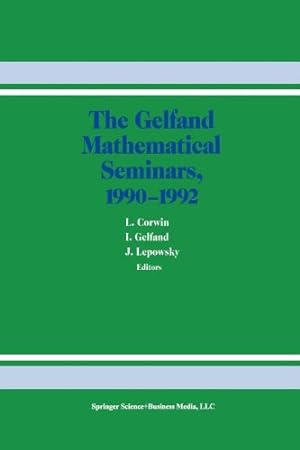 Imagen del vendedor de The Gelfand Mathematical Seminars, 1990-1992 [Paperback ] a la venta por booksXpress