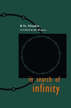 Imagen del vendedor de In Search of Infinity by Vilenkin, N.Ya. [Paperback ] a la venta por booksXpress