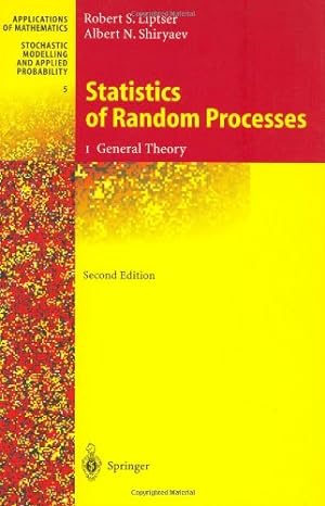 Seller image for Statistics of Random Processes I by Liptser, Robert S., Shiryaev, Albert N. [Hardcover ] for sale by booksXpress