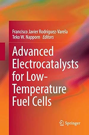 Bild des Verkufers fr Advanced Electrocatalysts for Low-Temperature Fuel Cells [Paperback ] zum Verkauf von booksXpress