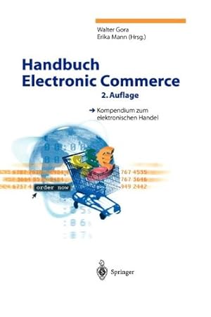 Seller image for Handbuch Electronic Commerce: Kompendium zum elektronischen Handel (German Edition) [Paperback ] for sale by booksXpress