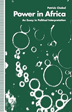 Immagine del venditore per Power in Africa: An Essay in Political Interpretation by Chabal, Patrick [Paperback ] venduto da booksXpress