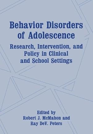 Imagen del vendedor de Behavior Disorders of Adolescence by J.Mcmahon, Robert [Paperback ] a la venta por booksXpress