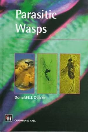 Immagine del venditore per Parasitic Wasps by Quicke, Donald L. [Hardcover ] venduto da booksXpress