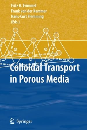 Immagine del venditore per Colloidal Transport in Porous Media by Various, . [Paperback ] venduto da booksXpress