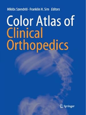 Seller image for Color Atlas of Clinical Orthopedics [Paperback ] for sale by booksXpress