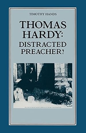 Seller image for Thomas Hardy: Distracted Preacher?: Hardyâ  s Religious Biography and its Influence on his Novels by Hands, Timothy R, Esbester, Mike [Paperback ] for sale by booksXpress