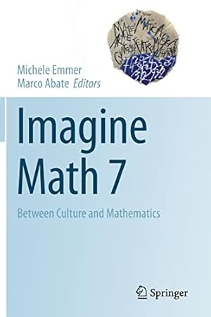 Image du vendeur pour Imagine Math 7: Between Culture and Mathematics [Paperback ] mis en vente par booksXpress