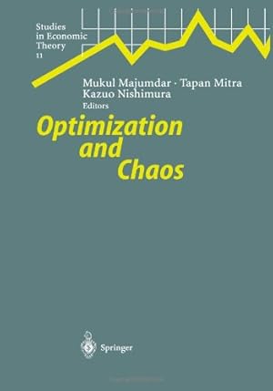 Immagine del venditore per Optimization and Chaos (Studies in Economic Theory) by Majumdar, Mukul [Paperback ] venduto da booksXpress