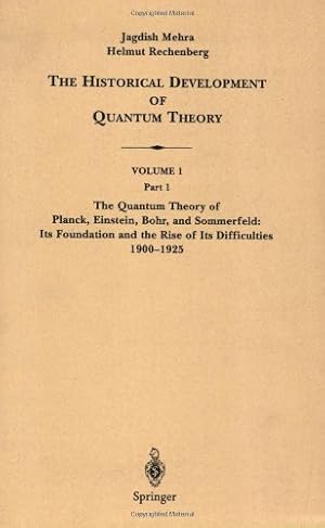 Image du vendeur pour The Historical Development of Quantum Theory by Mehra, Jagdish, Rechenberg, Helmut [Paperback ] mis en vente par booksXpress