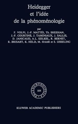 Seller image for Heidegger et l'id©e de la ph©nom©nologie (Phaenomenologica) (French Edition) by Volpi, F., Matt©i, J.-F., Sheehan, T., Courtine, J.-F., Taminiaux, J., Sallis, J., Janicaud, Dominique, Kelkel, A.L., Bernet, Rudolf, Brisart, R., Held, K., Haar, M., IJsseling, J.C. [Hardcover ] for sale by booksXpress