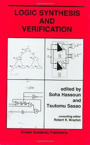 Seller image for Logic Synthesis and Verification (The Springer International Series in Engineering and Computer Science) [Hardcover ] for sale by booksXpress