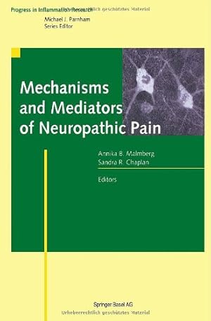 Bild des Verkufers fr Mechanisms and Mediators of Neuropathic Pain (Progress in Inflammation Research) [Hardcover ] zum Verkauf von booksXpress