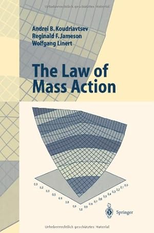 Seller image for The Law of Mass Action by Koudriavtsev, Andrei B., Jameson, Reginald F., Linert, Wolfgang [Paperback ] for sale by booksXpress