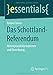 Seller image for Das Schottland-Referendum: Hintergrundinformationen und Einordnung (essentials) (German Edition) by Sturm, Roland [Paperback ] for sale by booksXpress