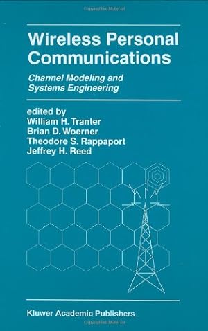 Imagen del vendedor de Wireless Personal Communications: Channel Modeling and Systems Engineering (The Springer International Series in Engineering and Computer Science) [Hardcover ] a la venta por booksXpress