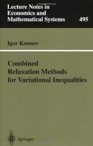 Seller image for Combined Relaxation Methods for Variational Inequalities by Konnov, Igor [Paperback ] for sale by booksXpress