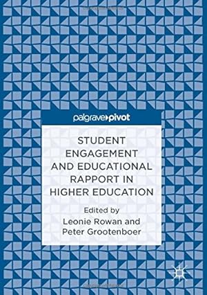 Seller image for Student Engagement and Educational Rapport in Higher Education [Hardcover ] for sale by booksXpress