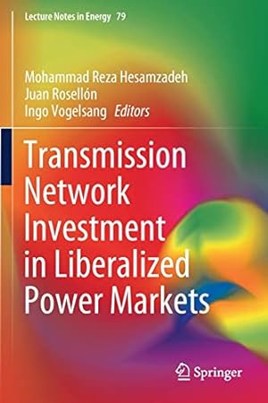 Seller image for Transmission Network Investment in Liberalized Power Markets (Lecture Notes in Energy, 79) [Soft Cover ] for sale by booksXpress