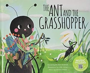 Image du vendeur pour The Ant and the Grasshopper (Classic Fables in Rhythm and Rhyme) by Hoena, Blake [Library Binding ] mis en vente par booksXpress