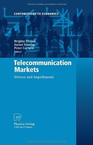 Bild des Verkufers fr Telecommunication Markets: Drivers and Impediments (Contributions to Economics) [Hardcover ] zum Verkauf von booksXpress