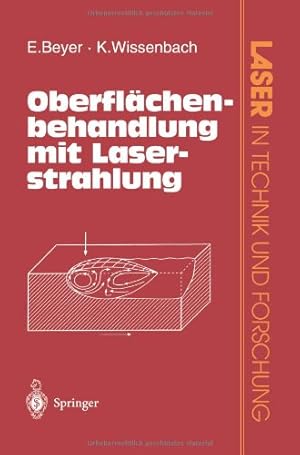 Seller image for Oberfl ¤chenbehandlung mit Laserstrahlung (Laser in Technik und Forschung) (German Edition) by Beyer, Eckhard [Paperback ] for sale by booksXpress