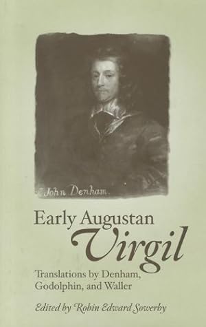 Imagen del vendedor de Early Augustan Virgil: Translations by Denham, Godolphin, and Waller [Hardcover ] a la venta por booksXpress