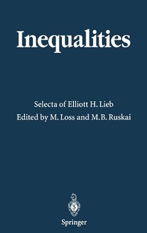 Image du vendeur pour Inequalities by Lieb, Elliott H. [Hardcover ] mis en vente par booksXpress