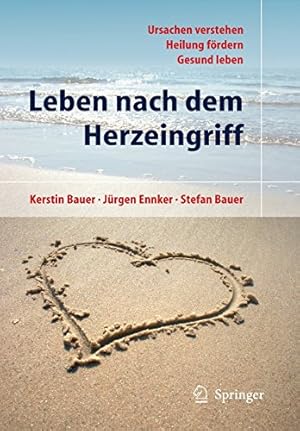 Seller image for Leben nach dem Herzeingriff (Operationen am Herzen) (German Edition) by Bauer, Kerstin, Ennker, Jürgen, Bauer, Stefan [Paperback ] for sale by booksXpress