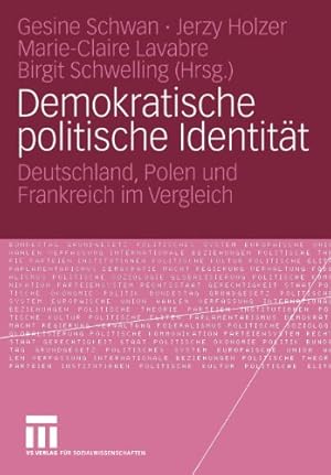 Immagine del venditore per Demokratische politische Identit ¤t: Deutschland, Polen und Frankreich im Vergleich (German Edition) [Paperback ] venduto da booksXpress