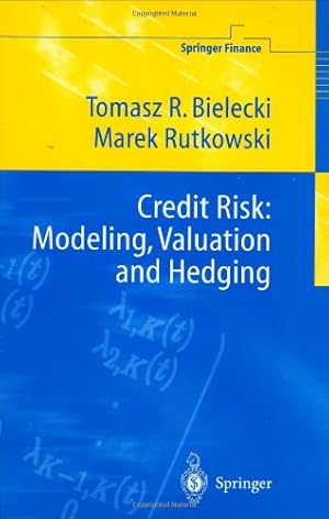 Image du vendeur pour Credit Risk by Bielecki, Tomasz R., Rutkowski, Marek [Hardcover ] mis en vente par booksXpress