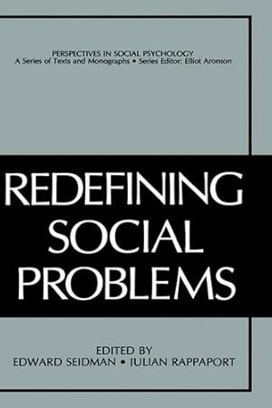 Seller image for Redefining Social Problems (Perspectives in Social Psychology) [Hardcover ] for sale by booksXpress