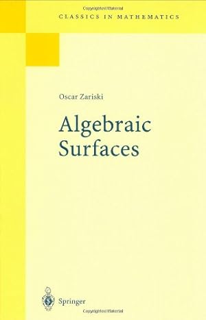 Image du vendeur pour Algebraic Surfaces (Classics in Mathematics) by Abhyankar, S.S. [Paperback ] mis en vente par booksXpress