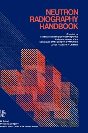 Image du vendeur pour Neutron Radiography Handbook: Nuclear Science and Technology [Hardcover ] mis en vente par booksXpress