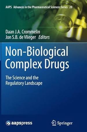 Immagine del venditore per Non-Biological Complex Drugs: The Science and the Regulatory Landscape (AAPS Advances in the Pharmaceutical Sciences Series) [Paperback ] venduto da booksXpress