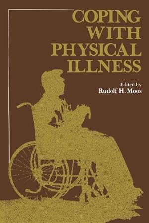 Seller image for Coping with Physical Illness (Current Topics in Mental Health) by Moos, Rudolf [Paperback ] for sale by booksXpress