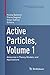 Image du vendeur pour Active Particles, Volume 1: Advances in Theory, Models, and Applications (Modeling and Simulation in Science, Engineering and Technology) [Paperback ] mis en vente par booksXpress